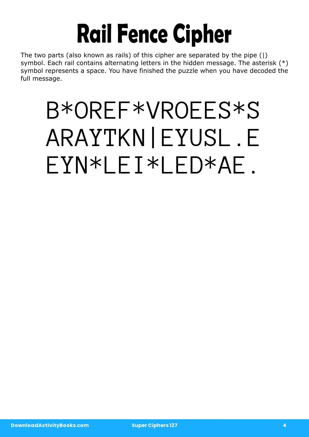 Rail Fence Cipher in Super Ciphers 127