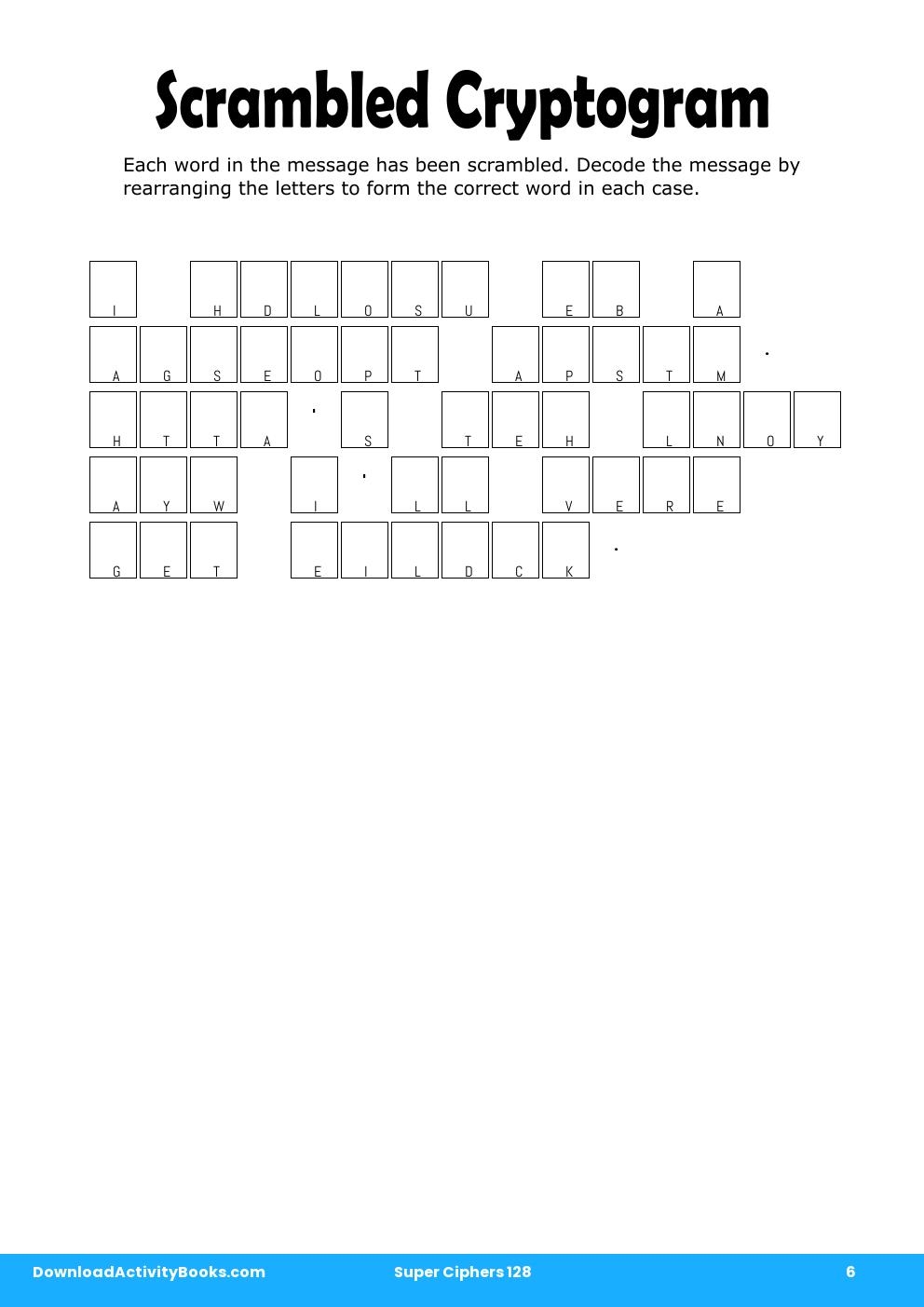 Scrambled Cryptogram in Super Ciphers 128