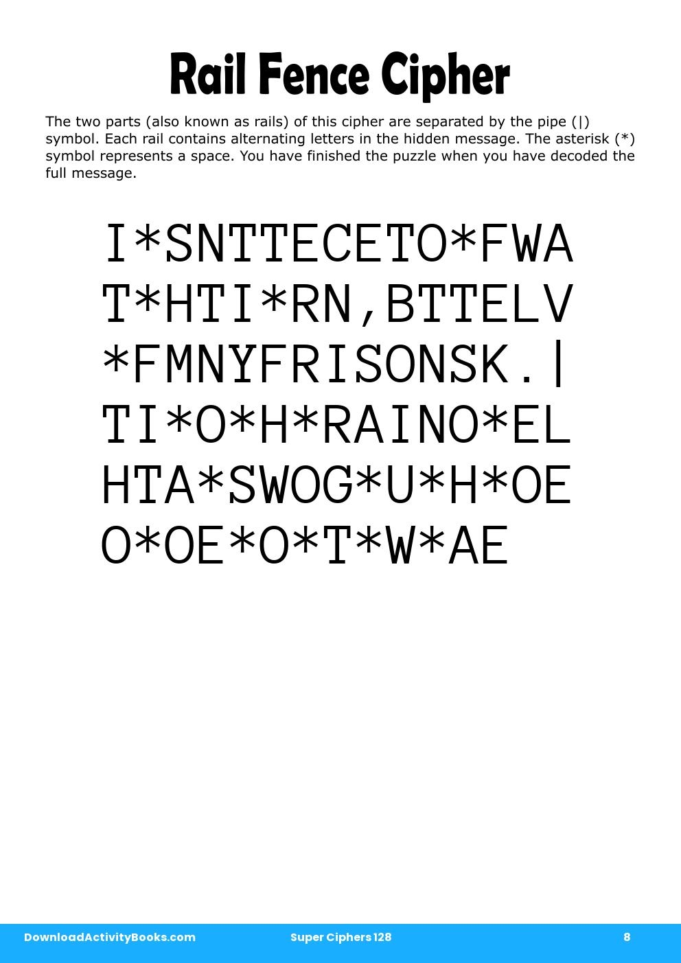 Rail Fence Cipher in Super Ciphers 128