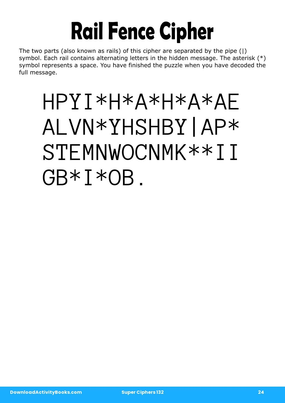 Rail Fence Cipher in Super Ciphers 132