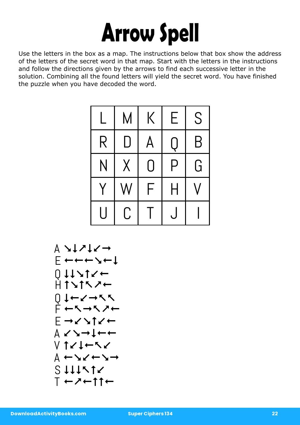 Arrow Spell in Super Ciphers 134