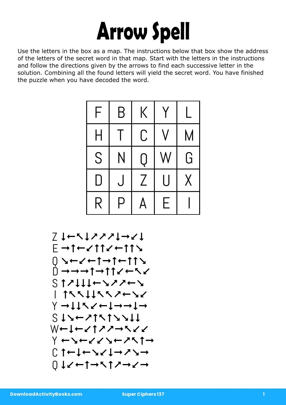 Arrow Spell in Super Ciphers 137