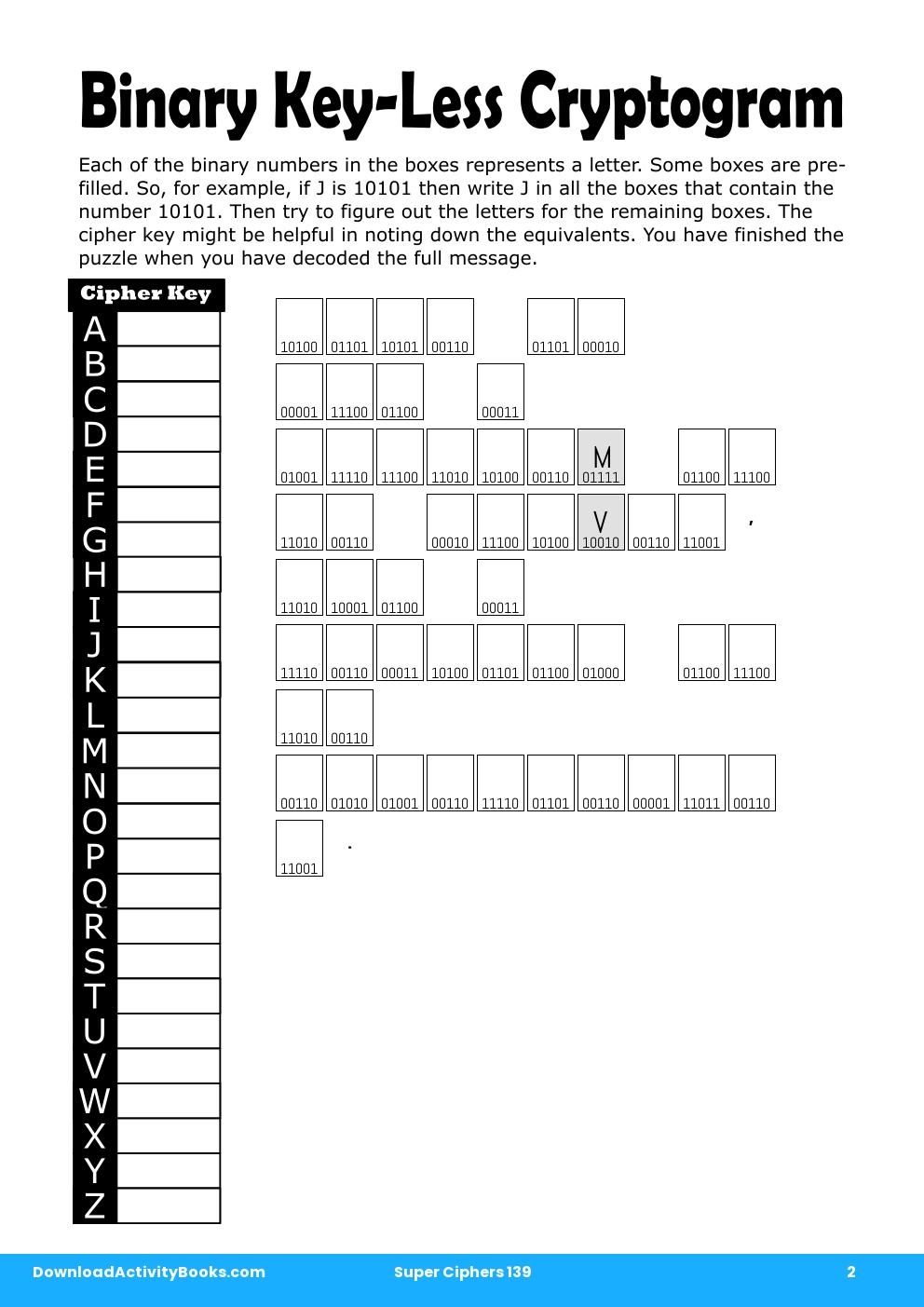 Binary Key-Less Cryptogram in Super Ciphers 139