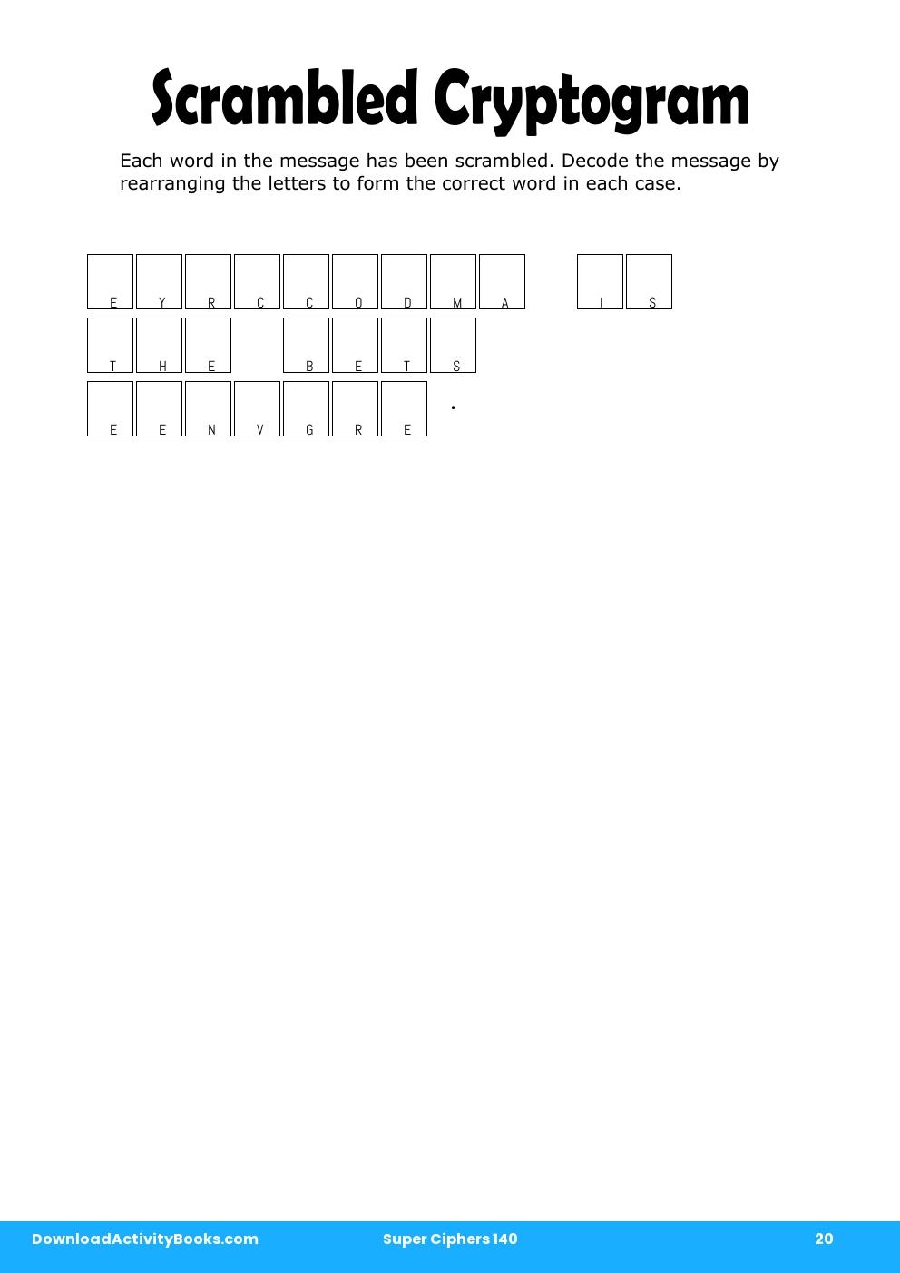 Scrambled Cryptogram in Super Ciphers 140